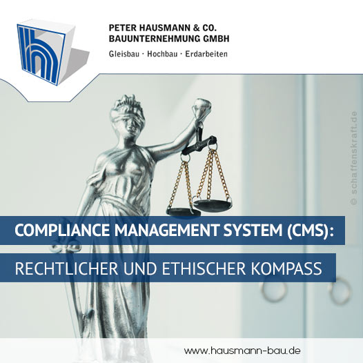 Compliance Management System (CMS): rechtlicher und ethischer Kompass