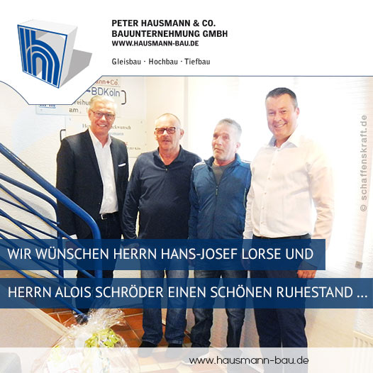 Wir wünschen Herrn Hans-Josef Lorse und Herrn Alois Schröder einen schönen Ruhestand ...