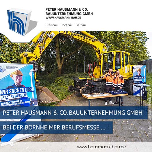Peter Hausmann & Co. Bau­unternehmung GmbH bei der Bornheimer Berufsmesse ...