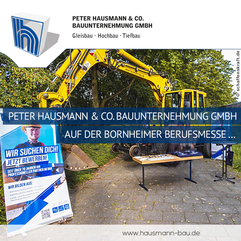 Peter Hausmann & Co. Bau­unter­nehmung GmbH auf der Born­heimer Berufs­messe ...